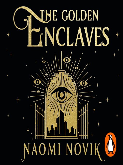 Title details for The Golden Enclaves by Naomi Novik - Available